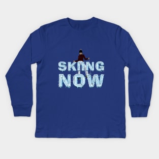 Skiing Now Kids Long Sleeve T-Shirt